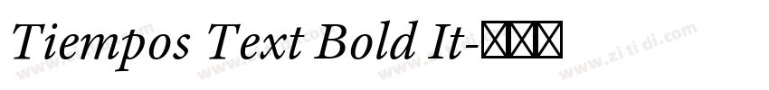 Tiempos Text Bold It字体转换